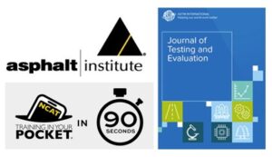 This month’s highlights: Asphalt Institute, NCAT Training in Your Pocket in 90 Seconds, and the ASTM Journal of Testing and Evaluation